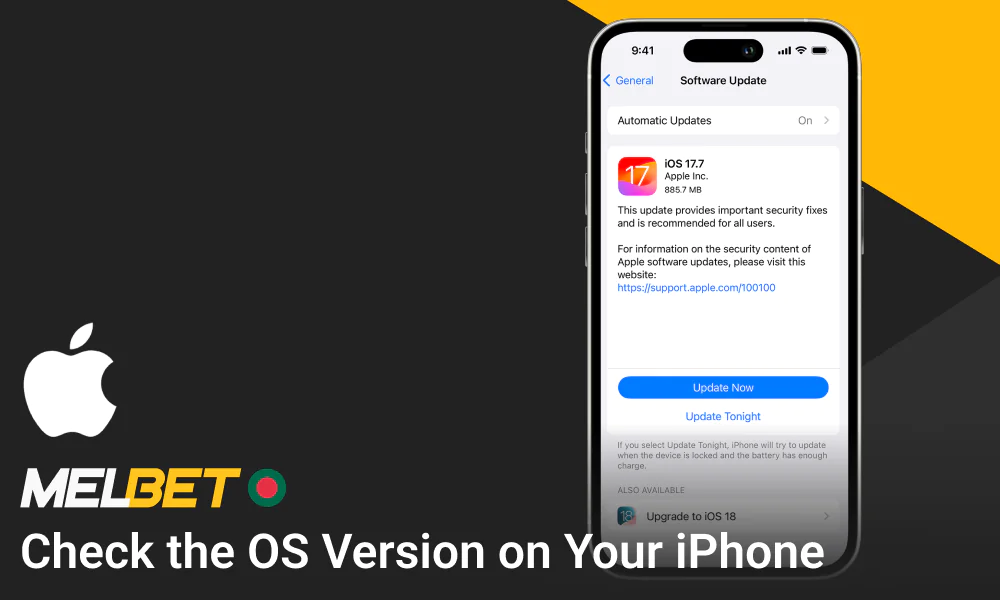 Make sure your iPhone or iPad meets the requirements for the Melbet app