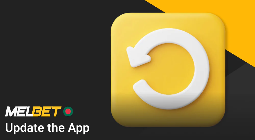 Keep the latest version of the Melbet app