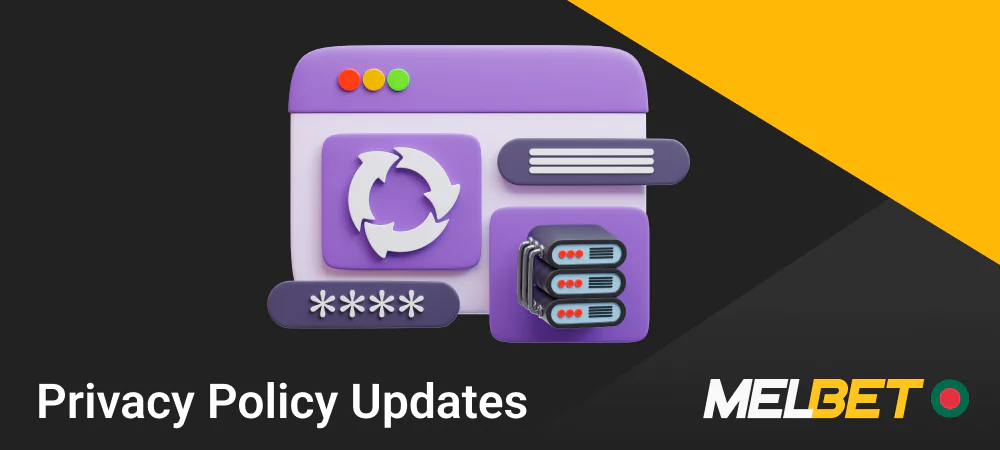 Privacy Policy Updates at Melbet website