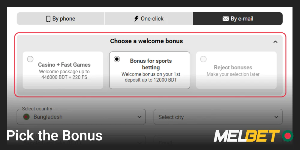 Select the bonus in the Melbet registration window