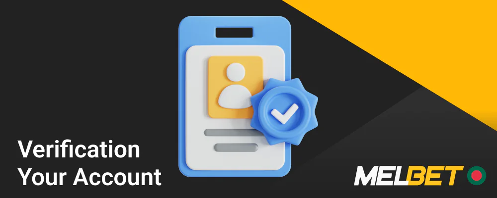 A guide to verifying your Melbet account