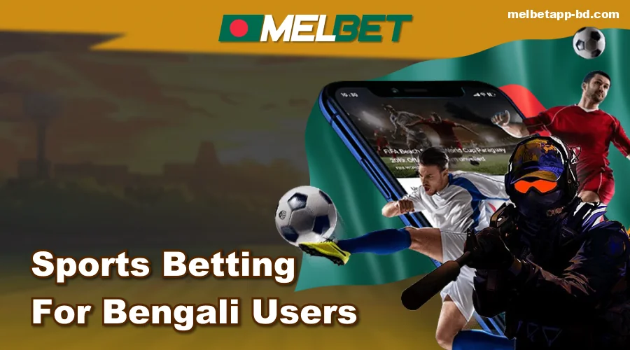 Types of Sport Betting in Melbet Bangladesh